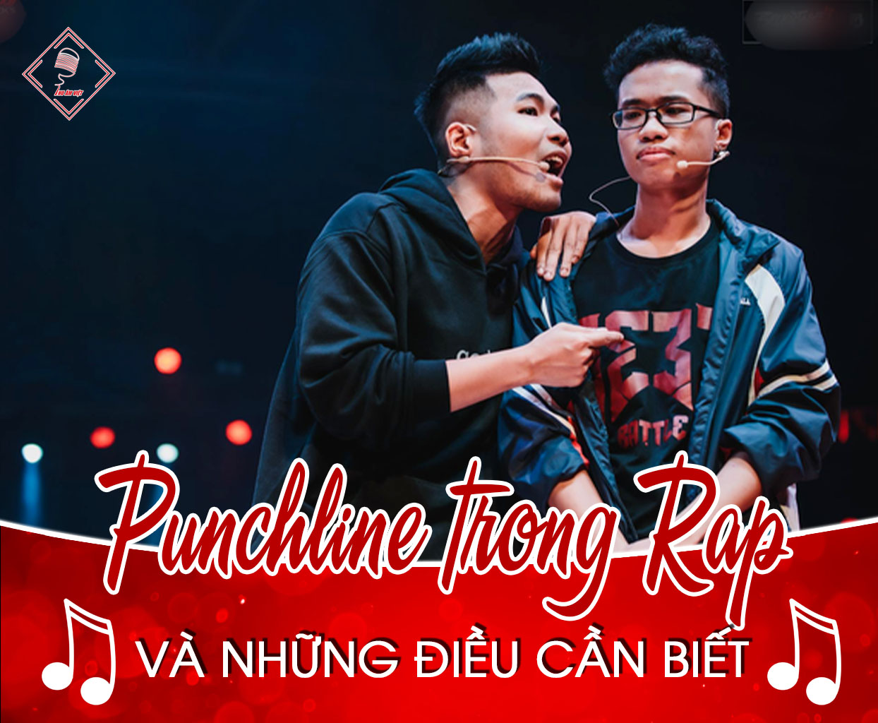 Punchline trong rap là gì? Tại sao các rapper thường sử dụng punchline